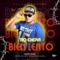 Bien Lento - Tio Chovi lyrics