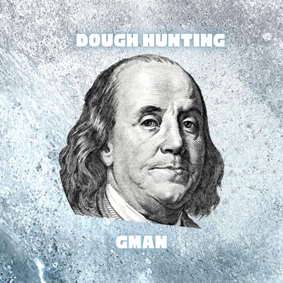 Dough Hunting - Single
