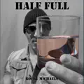 Half Full