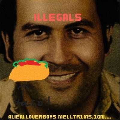 Illegals - Single