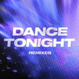 Dance Tonight (Lack D Remix)