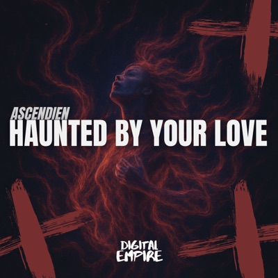 Haunted by your love - Single