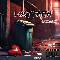 Lost Faith - Single - LiNkWiThLuX