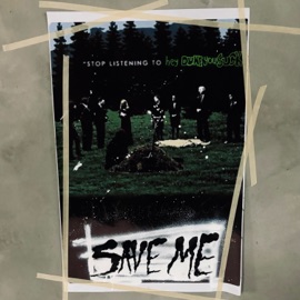 Save Me heydukeyousuck