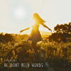 We Don't Need Words - HateBerry
