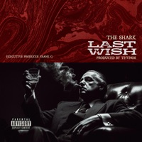 Last Wish - Single - The Shark