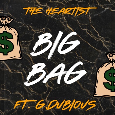 Big Bag (feat. GDubious) - Single