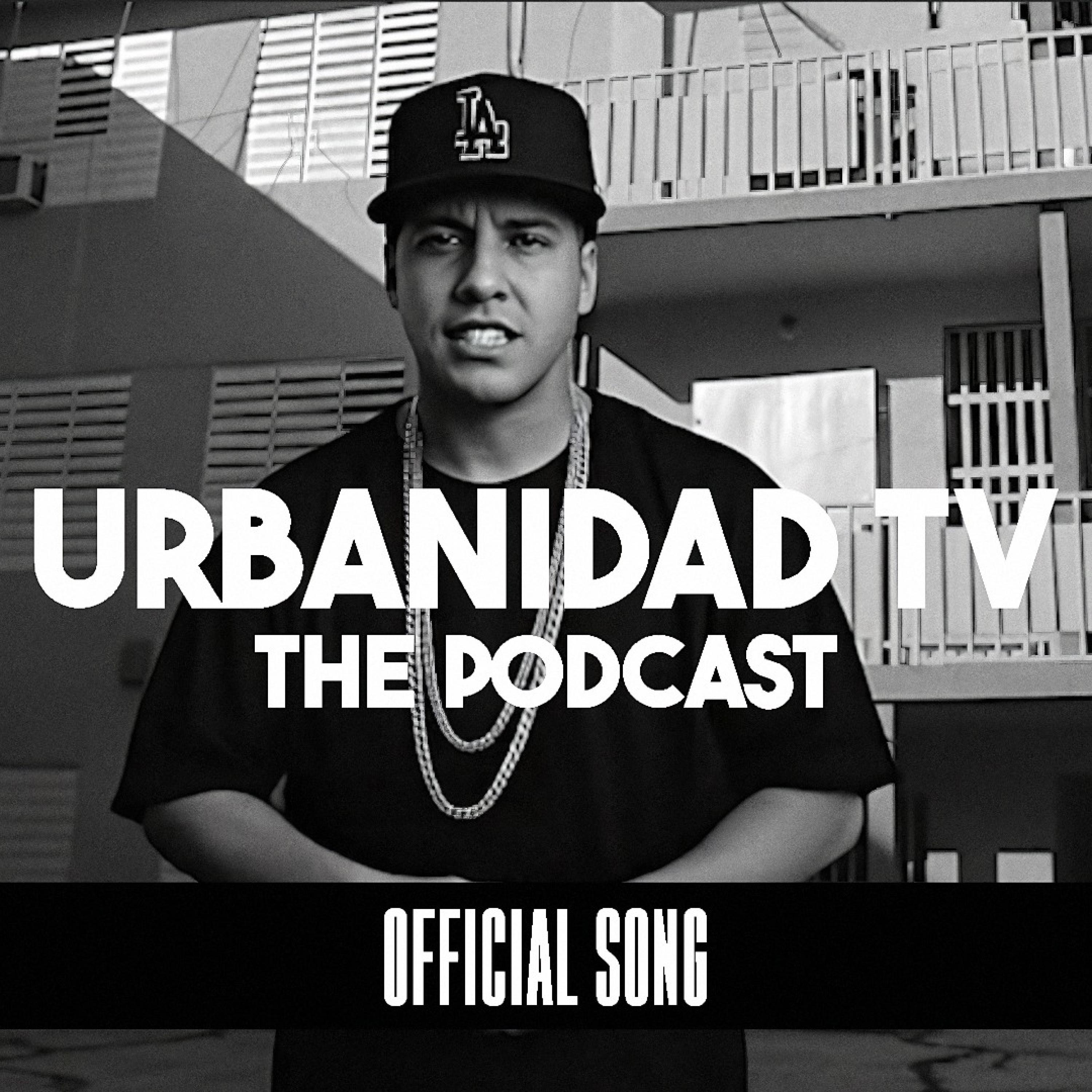 URBANIDAD TV THE PODCAST (feat. Jony Díaz) [OFFICIAL SONG] - Single by Reggaetronico album cover