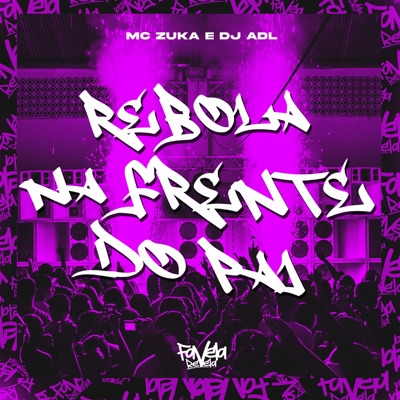 Rebola na Frente do Pai - Single