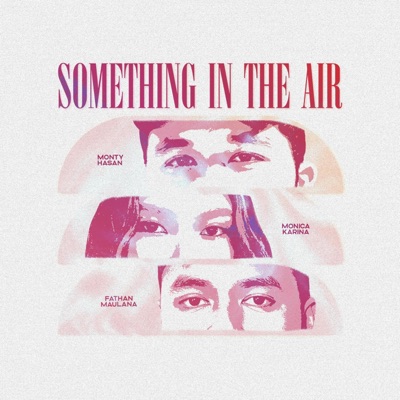 Something in the Air - Single
