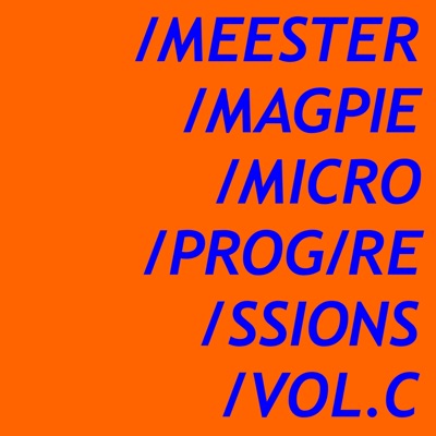 Microprogressions Vol.C