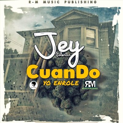 Cuando Yo Enrole - Single
