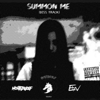 Summon Me - Single - Montedwolf & GothWolf