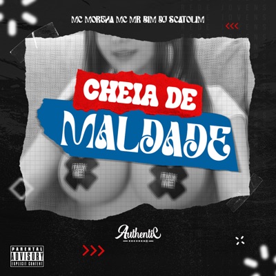 Cheia de Maldade - Single