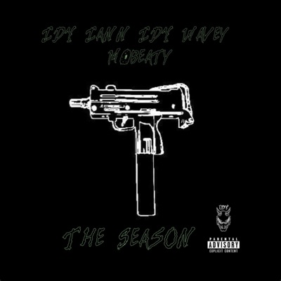 The Season (feat. IDY Wavey & MObeaty) - Single