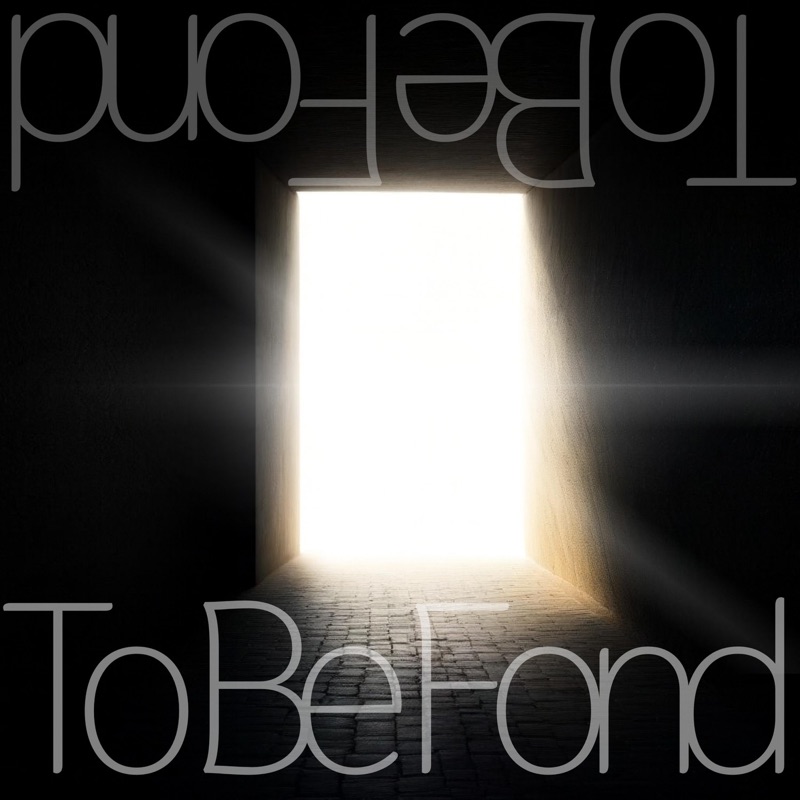 To Be Fond - Single