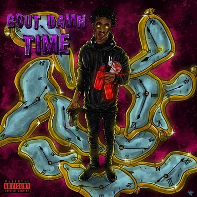 BOUT DAMN TIME