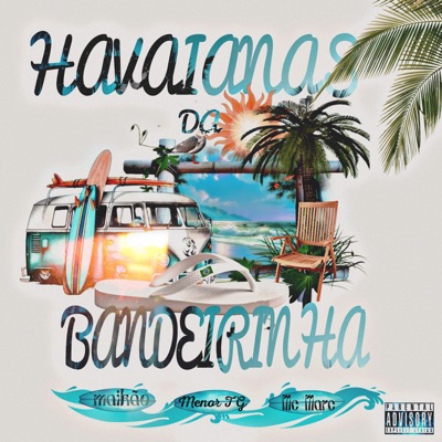 Havaianas da Bandeirinha - Single