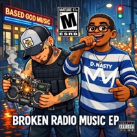 Broken Radio Music - Single - D-Nasty