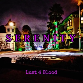 S E R E N I T Y Lust 4 Blood