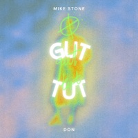gut tut - Single - Mike Stone & DON