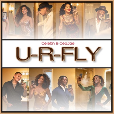 U-R-FLY (feat. Ceajae) - Single