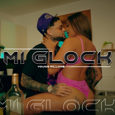 Mi Glock - Single