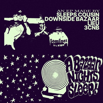 A Bazaar Night's Sleep - Single