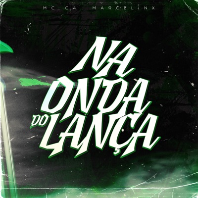 Na Onda do Lança - Single