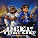 Deep Thought (feat. Zee Jets) - Single