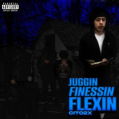 Juggin, Finessin, Flexin - EP