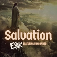 Salvation (feat. Unkonfined) - Single - ESIK
