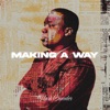 Mark Elder Making A Way (feat. Jonathan Hudoff & Melody Elder) [Live] Making A Way (feat. Jonathan Hudoff & Melody Elder) [Live] - Single