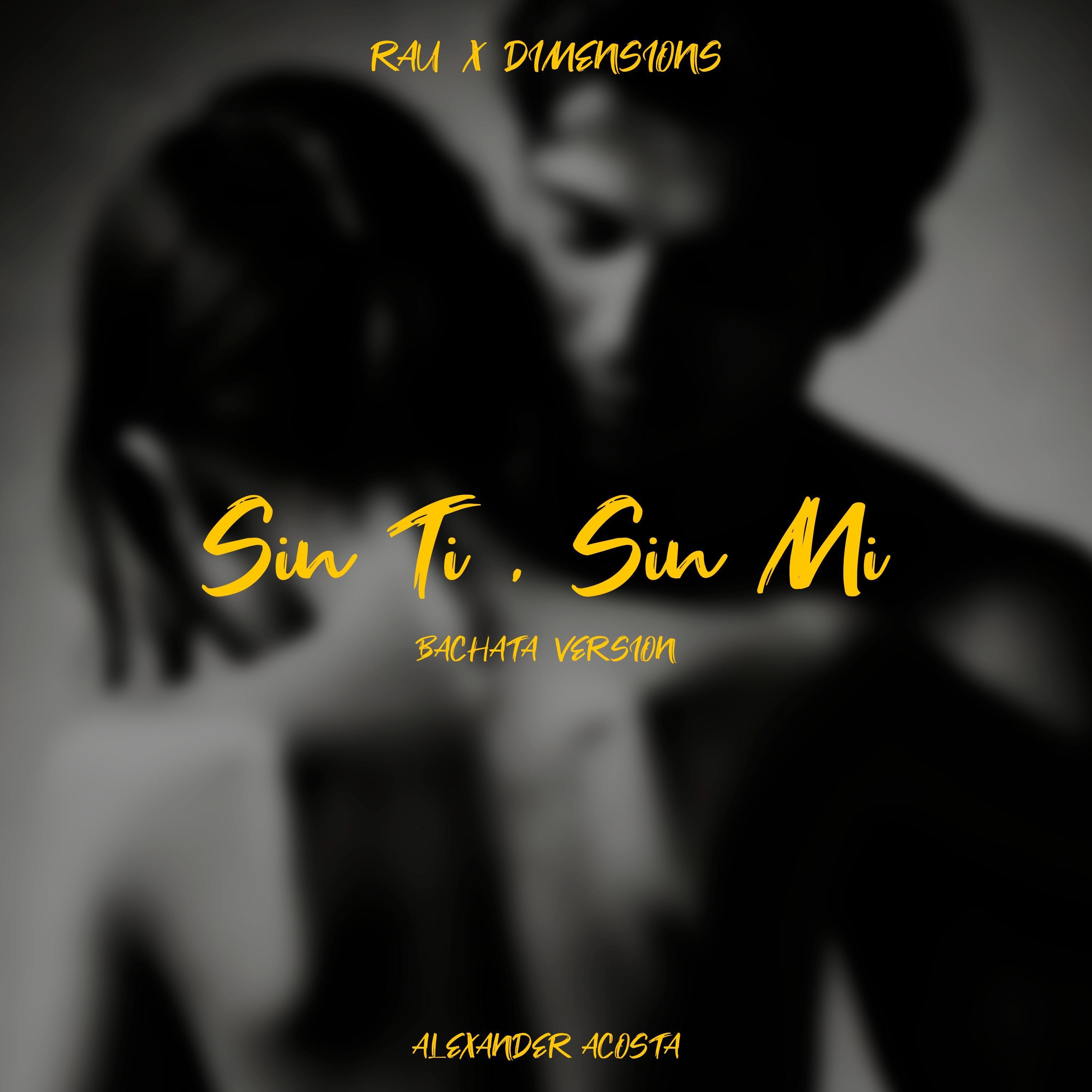 Sin Ti, Sin Mi. - Single