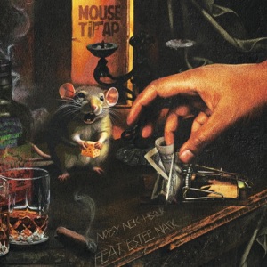 Mouse Trap (feat. Estee Nack) - Single