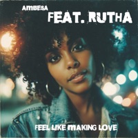 Feel Like Making Love - Single - Ambesa