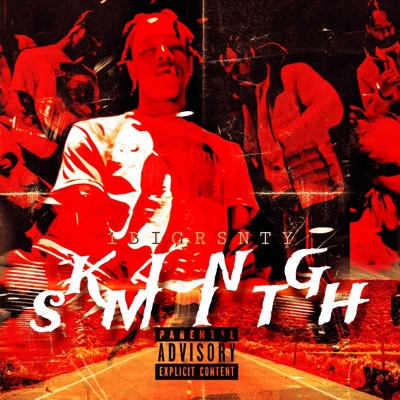 My NAME KING SMITH - Single