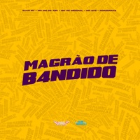 Magrao de B4Ndido - Single - Guuh NV, Mc Mg do Abc, MC HS Original & Mc Dvs