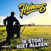 Ie Stoat Niet Alleen