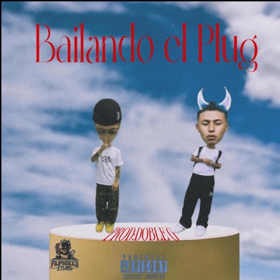 Bailando el plug (feat. Quintanna) - Single