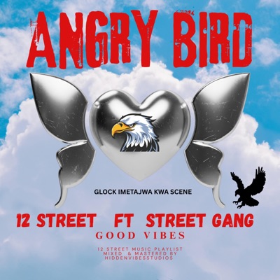 ANGRY BIRD (feat. Street gang) - Single