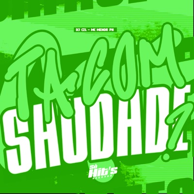 Ta com Saudade ? - Single