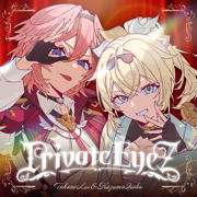 Private EyeZ - Secret Society holoX, Takane Lui & Kazama Iroha