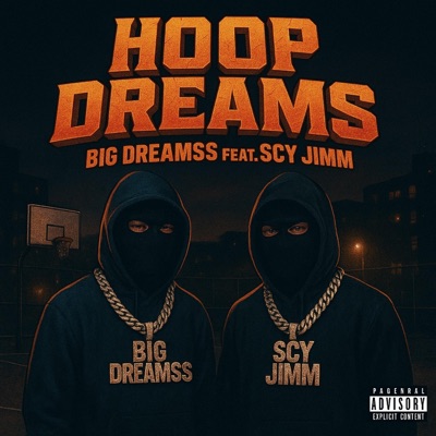 Hoop Dreams (feat. SCY Jimm) - Single