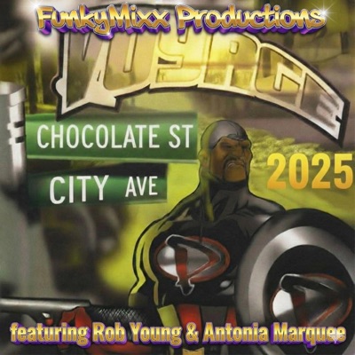 VOYAGE 2025 (feat. Rob Young & Antonia Marquee) [Funked Out Version] - Single