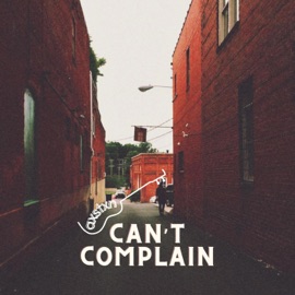 Can't Complain axstxn