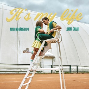 It’s My Life - Single