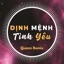 Định Mệnh Tình Yêu (Quann Remix) - Single