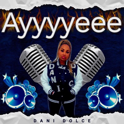 Ayyyyeee (feat. Sean Dolby) - Single