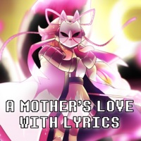 A Mother's Love With Lyrics  Undertale Yellow (feat. Moonlight_Chai) - Single - Bub8les